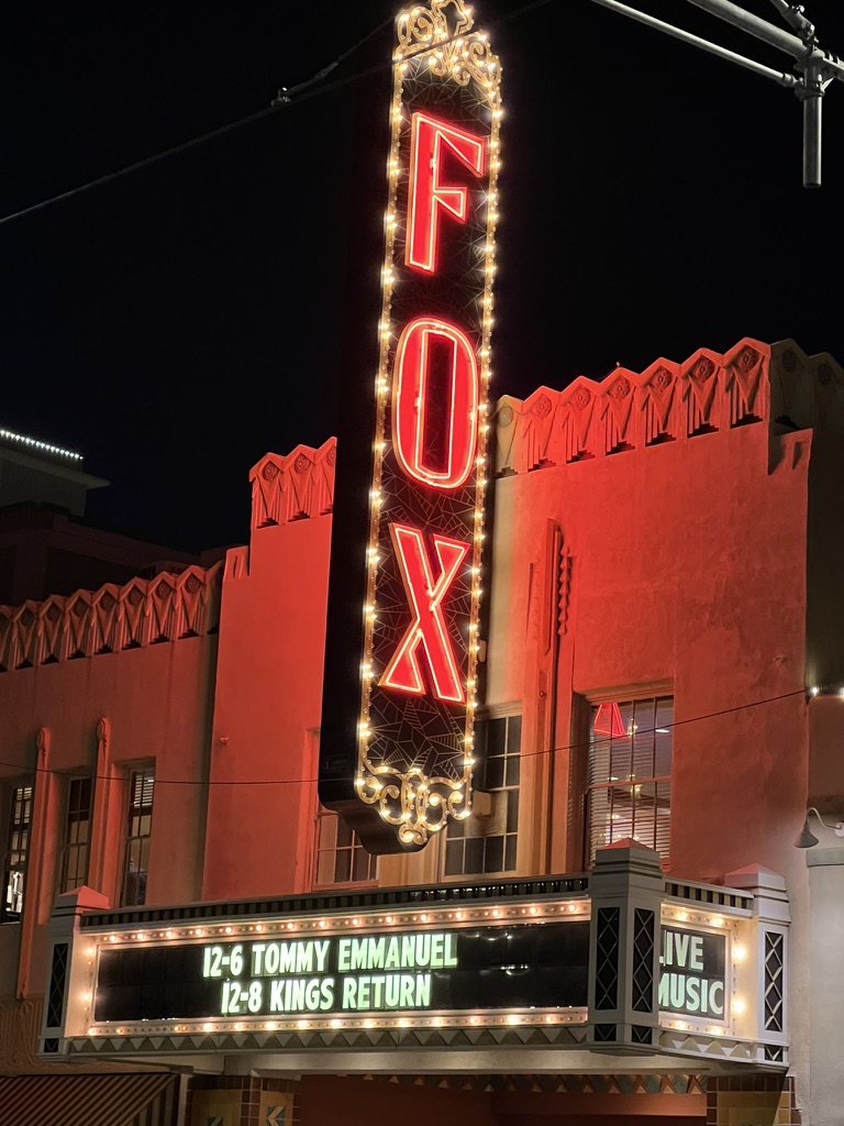 Fox Theater, Tucson where we saw Tommy Emmanuel & Jerry Douglas perform
